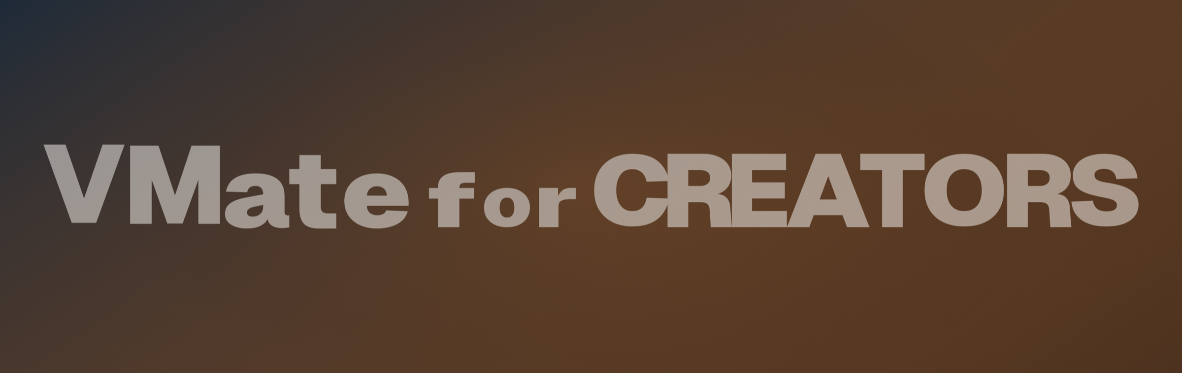 VMate for CREATORSと大きく表示した横長タイトルビジュアル